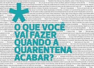 Saudade de viver: qual a primeira coisa a se fazer depois da quarentena?
