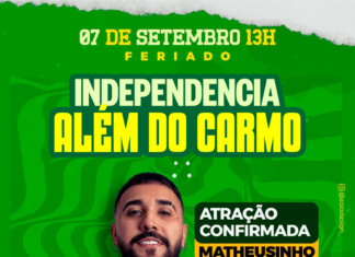 INDEPENDENCIA ALÉM DO CARMO: EVENTO ABERTO AO PUBLICO