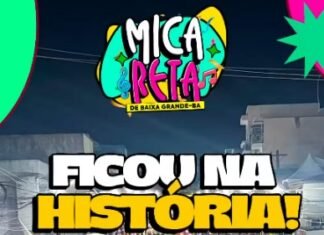 MICARETA 2025 DE BAIXA GRANDE REAFIRMA SEU SUCESSO