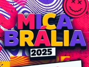 PRIMEIRA ATRAÇÃO CONFIRMADA PARA O MICABRALIA 2025